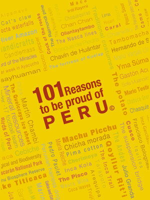 cover image of 101 Reasons To Be Proud Of Peru